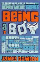 Being a Boy (Dawson Juno)(Paperback)