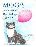 Mog's Amazing Birthday Caper - ABC (Kerr Judith)(Paperback)