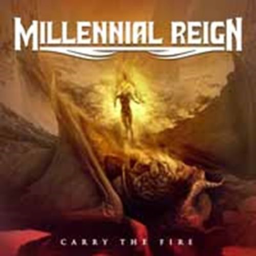 Carry The Fire (Millennial Reign) (CD / Album)