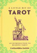Little Bit of Tarot - An Introduction to Reading Tarot (Eason Cassandra)(Pevná vazba)