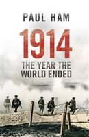1914 the Year the World Ended (Ham Paul)(Paperback)