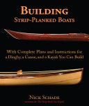Building Strip-planked Boats (Schade Nick)(Paperback)