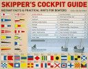 Skipper's Cockpit Guide - Instant Facts and Practical Hints for Boaters (Streiffert Bo)(Spiral bound)