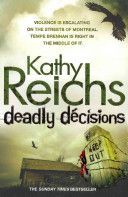 Deadly Decisions - (Temperance Brennan 3) (Reichs Kathy)(Paperback)