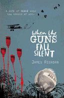 When the Guns Fall Silent (Riordan James)(Paperback)