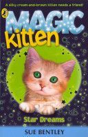 Magic Kitten: Star Dreams (Bentley Sue)(Paperback)