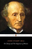 On Liberty and the Subjection of Women (Mill John Stuart)(Paperback)