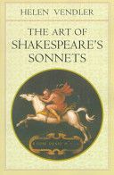 Art of Shakespeare's Sonnets (Vendler Helen)(Paperback)