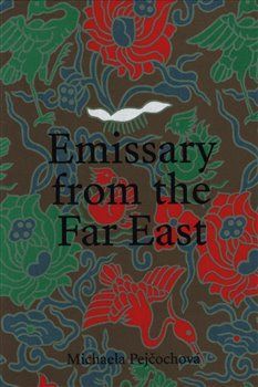 Emissary from the Far East