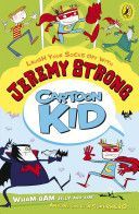 Cartoon Kid (Strong Jeremy)(Paperback)