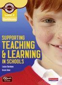 Level 2 Certificate Supporting Teaching and Learning in Schools Candidate Handbook - The Teaching Assistant's Handbook (Burnham Louise)(Mixed media product)