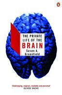 Private Life of the Brain (Greenfield Susan)(Paperback)