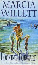 Looking Forward (Willett Marcia)(Paperback)
