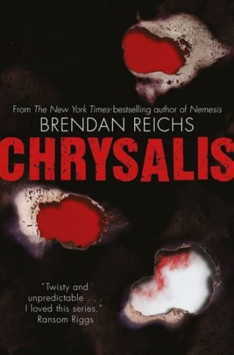 Reichs Brendan: Chrysalis