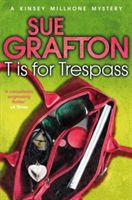 T is for Trespass (Grafton Sue)(Paperback)