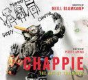 Chappie - The Art of the Movie (Aperlo Peter)(Pevná vazba)