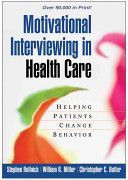 Motivational Interviewing in Health Care - Helping Patients Change Behavior (Rollnick Stephen)(Paperback)