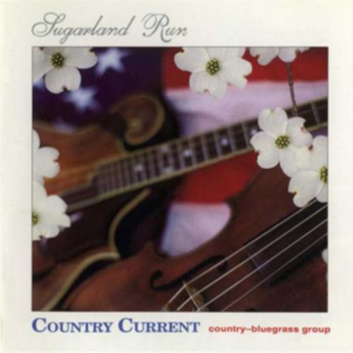 Sugarland Run (Country Current) (CD / Album)