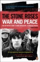Stone Roses - War and Peace (Spence Simon)(Paperback)