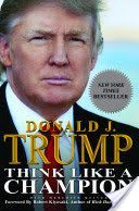 Think Like a Champion - An Informal Education in Business and Life (Trump Donald)(Paperback)