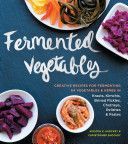 Fermented Vegetables (Shockey Kristen)(Paperback)