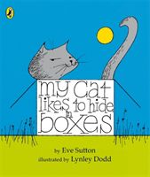 My Cat Likes to Hide in Boxes (Sutton Eve)(Board book)
