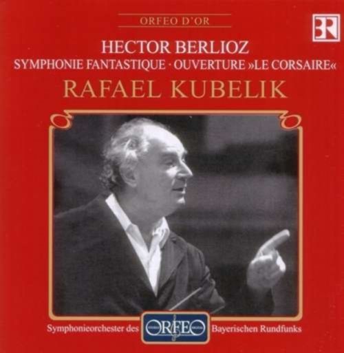 Symphonie Fantastique, Le Corsaire (Kubelik, Bavarian Rso) (CD / Album)