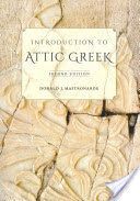 Introduction to Attic Greek (Mastronarde Donald J.)(Paperback)