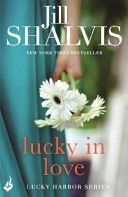 Lucky in Love (Shalvis Jill)(Paperback)