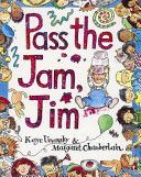 Pass the Jam, Jim (Umansky Kaye)(Paperback)