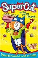 Supercat vs the Party Pooper (Willis Jeanne)(Paperback)
