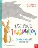 Use Your Imagination (O'Byrne Nicola)(Paperback)