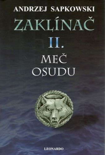 Zaklínač II. - Meč osudu