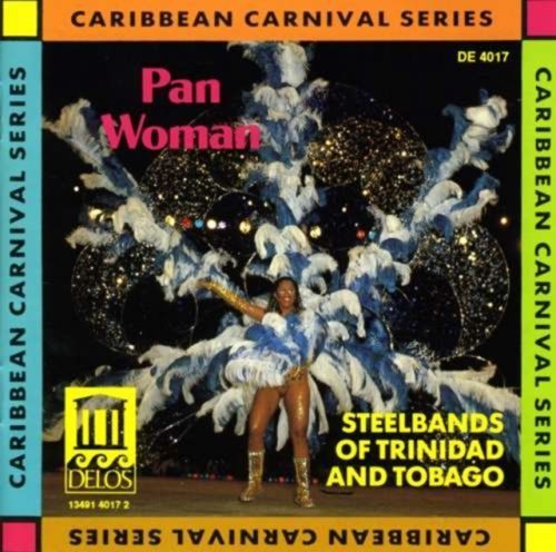 Pan Woman - Steelbands of Trinidad (CD / Album)