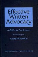 Effective Written Advocacy - A Guide for Practitioners (Goodman Andrew)(Paperback)