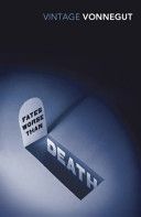 Fates Worse Than Death - An Autobiographical Collage of the 1980s (Vonnegut Kurt)(Paperback)