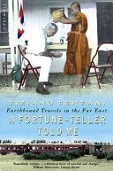 Fortune-Teller Told Me - Earthbound Travels in the Far East (Terzani Tiziano)(Paperback)