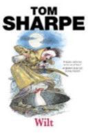 Wilt - (Wilt Series 1) (Sharpe Tom)(Paperback)