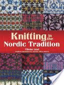 Knitting in the Nordic Tradition (Lind Vibeke)(Paperback)