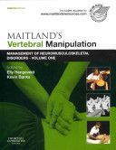 Maitland's Vertebral Manipulation: Management of Neuromusculoskeletal Disorders - Volume 1 (Hengeveld Elly)(Paperback)