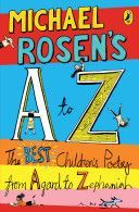 Michael Rosen's A-Z - The Best Children's Poetry from Agard to Zephaniah (Rosen Michael)(Paperback)