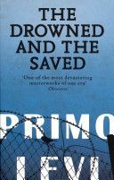 Drowned and the Saved (Levi Primo)(Paperback)