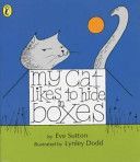 My Cat Likes to Hide in Boxes (Sutton Eve)(Paperback)