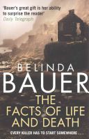 Facts of Life and Death (Bauer Belinda)(Paperback)