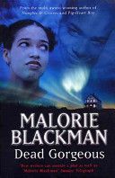Dead Gorgeous (Blackman Malorie)(Paperback)