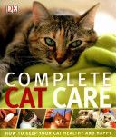 Complete Cat Care (DK)(Paperback)