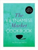 Vietnamese Market Cookbook (Vu Anh)(Pevná vazba)