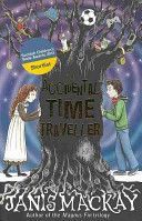 Accidental Time Traveller (Mackay James)(Paperback)