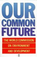 Our Common Future (World Commission on Environment and Development)(Paperback)