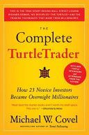 Complete Turtletrader - How 23 Novice Investors Became Overnight Millionaires (Covel Michael W.)(Paperback)
